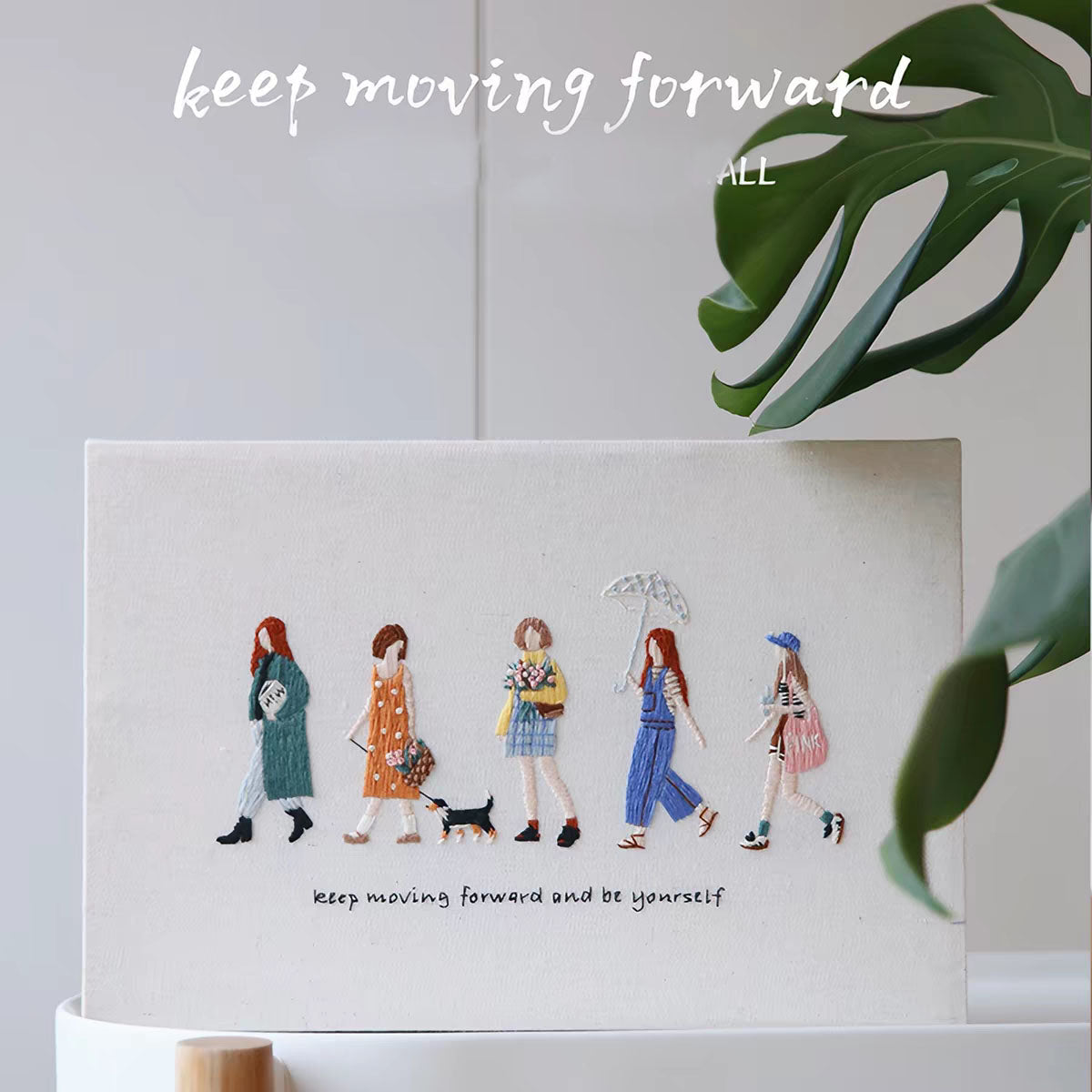 5 Five girls Embroidery pattern(keep moving foward and be yourself